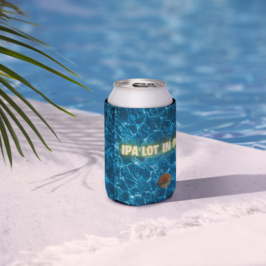 IPA Lot In Pools Coozie