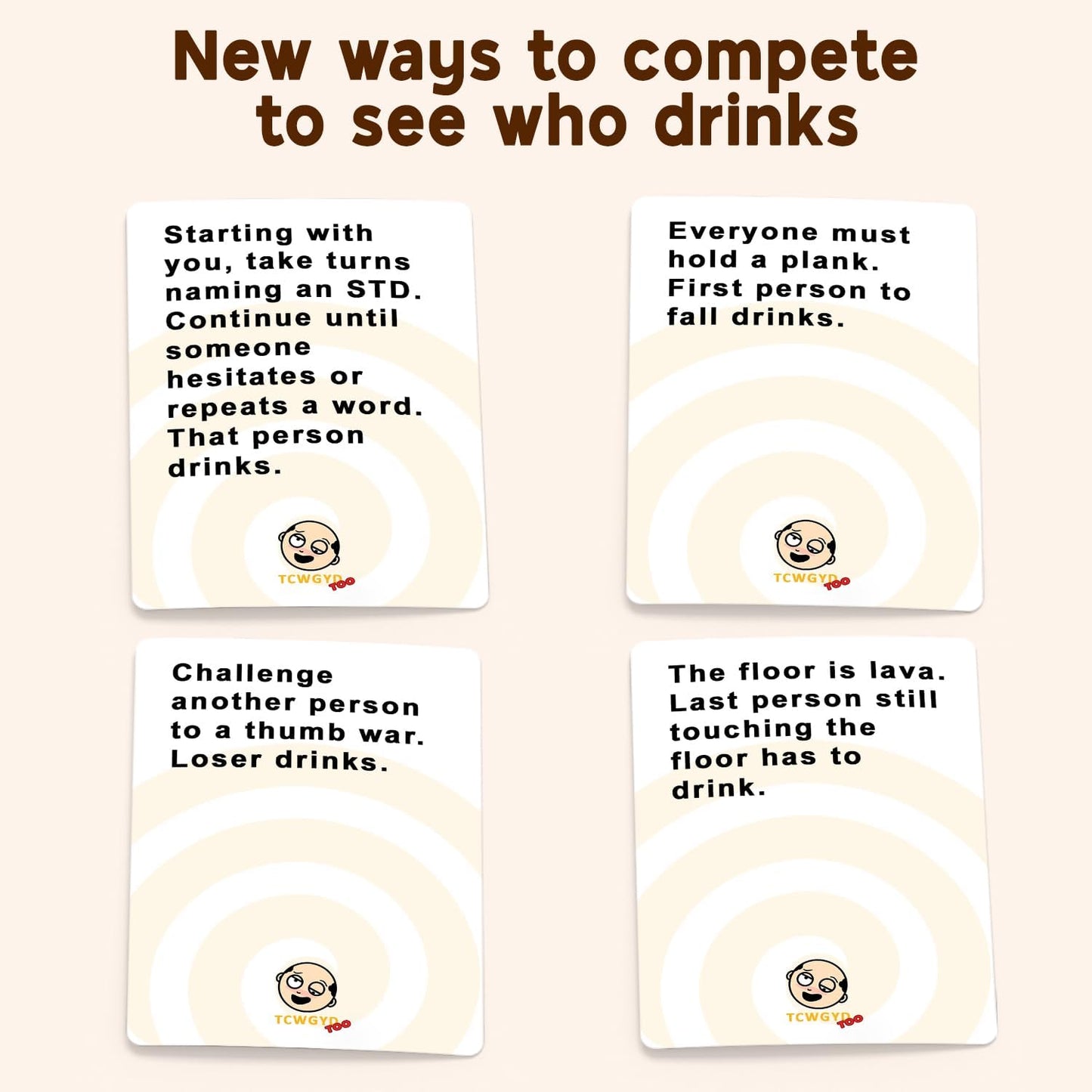 These Cards Will Get You Drunk Too [Expansion Pack]