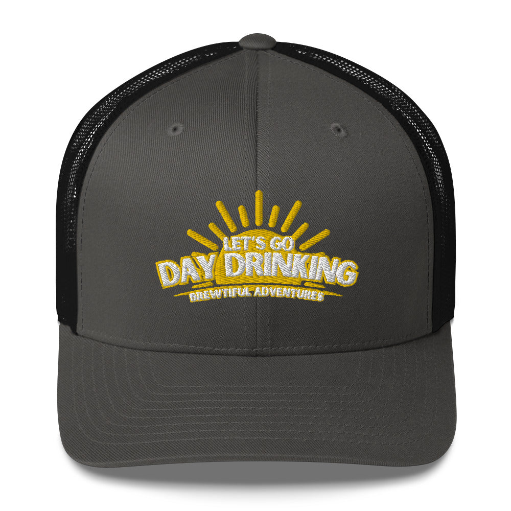 Day Drinking Trucker Hat