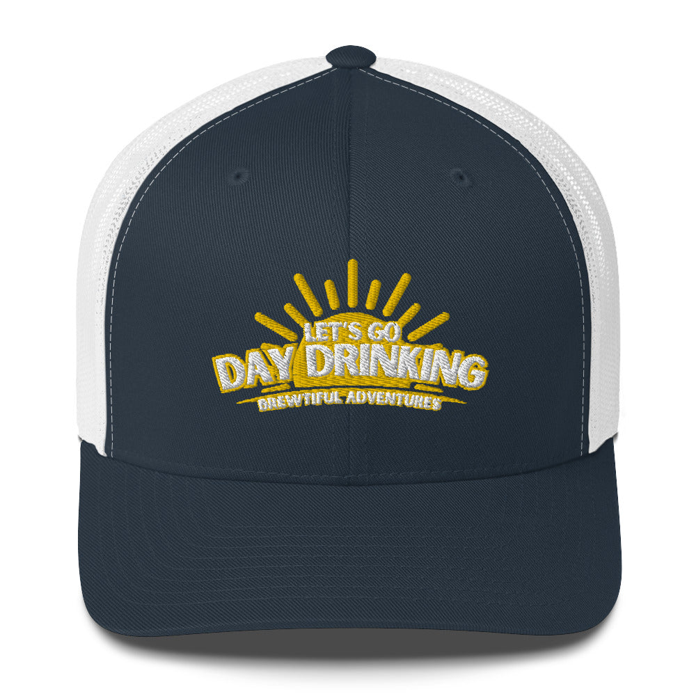 Day Drinking Trucker Hat