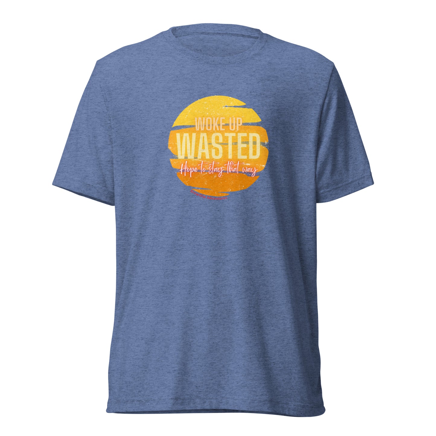 Woke Up Wasted Tee