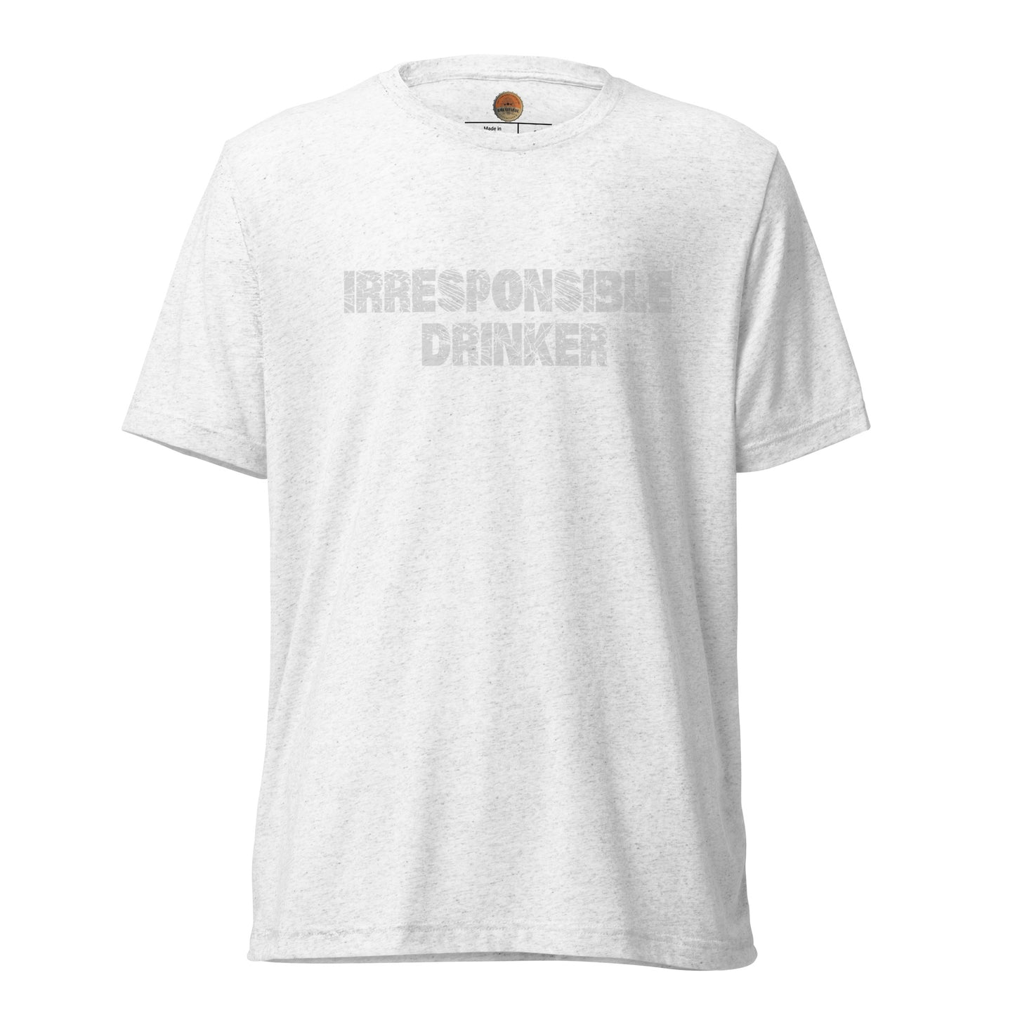 Irresponsible Drinker Tee